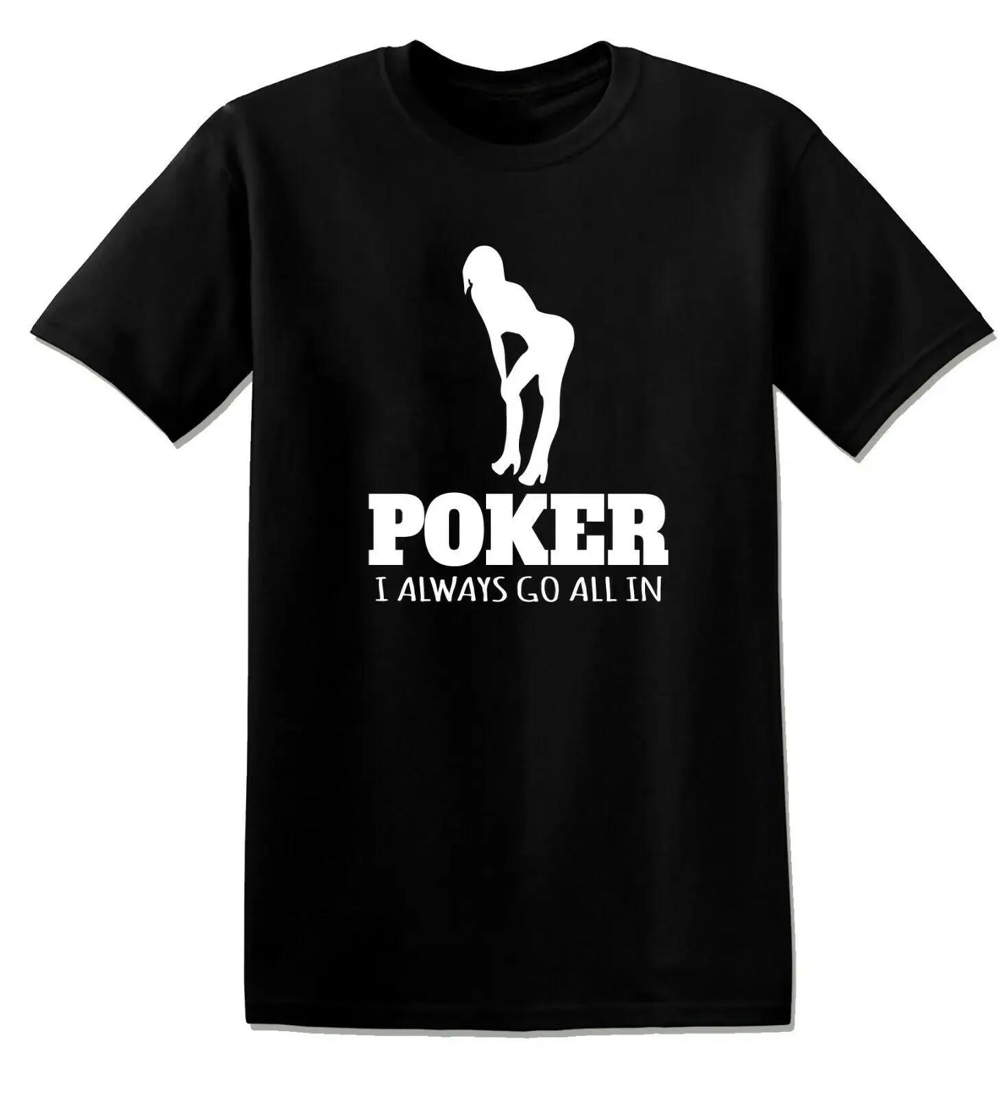 

Poker Funny Offensive Rude T-Shirt 100% Cotton O-Neck Summer Short Sleeve Casual Mens T-shirt Size S-3XL - Men s Summer Cotto... S разноцветный