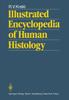 The Illustrated Encyclopedia of Human Histology Book
