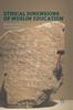 Kniha Ethical Dimensions of Muslim Education