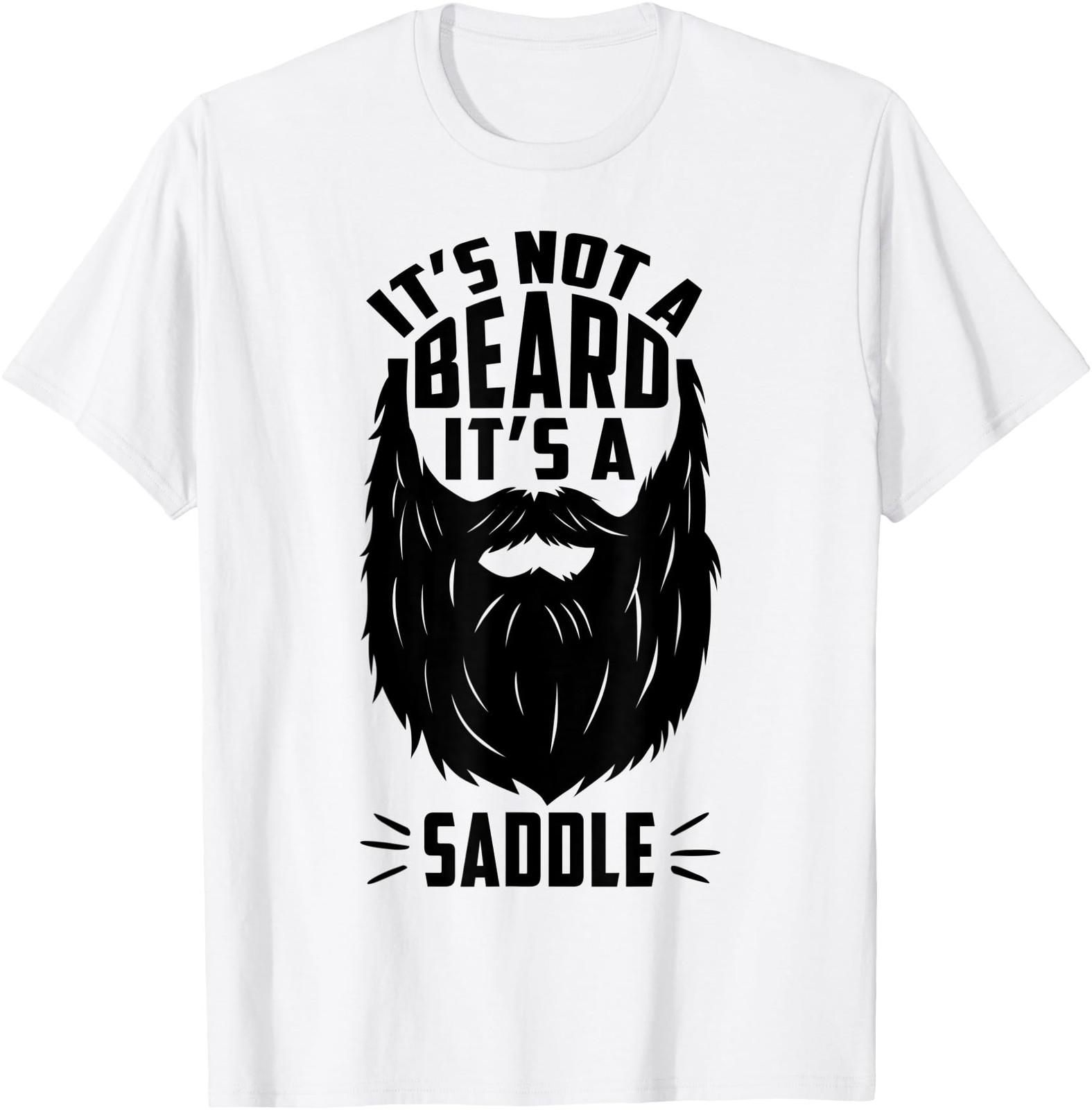 Mens It s Not A Beard It s A Saddle Funny Beard Humor Bearded Men T-Shirt S разноцветный