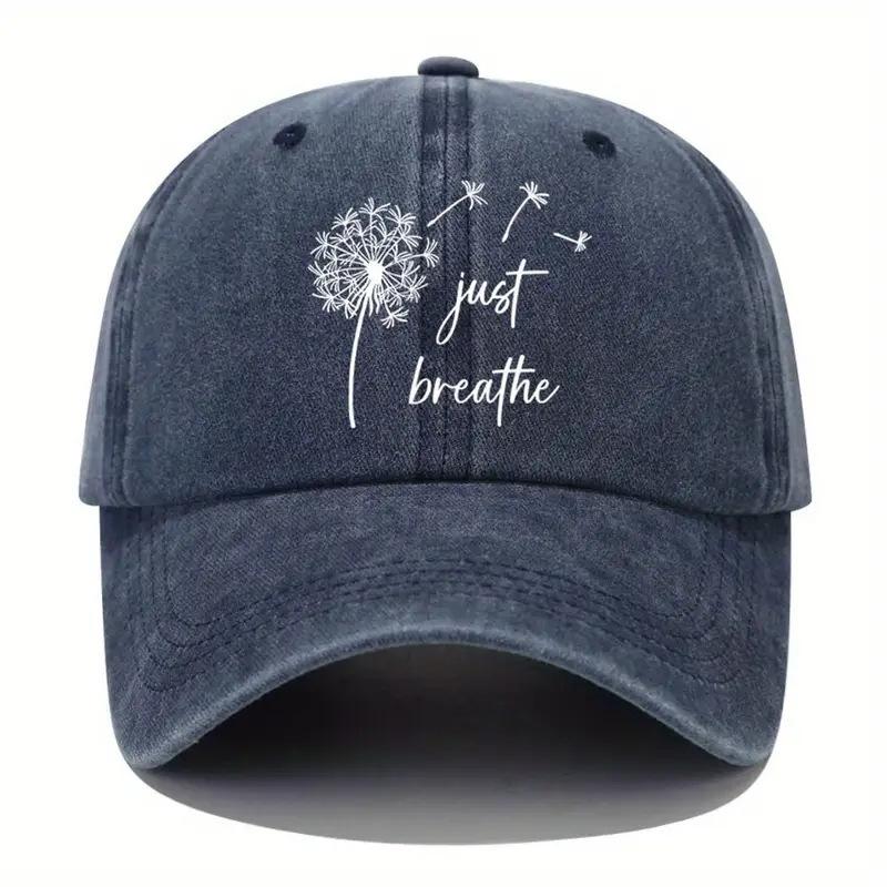 Trendy Dandelion Just Breathe Baseball Cap Washed Sun Hat For Men Women Outdoor Casual Hats Spring And Autumn Outdoor
