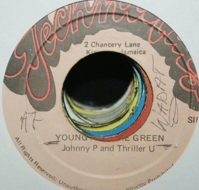 7-Zoll-Schallplatte JOHNNY P THRILLER U Young And She Green KEINE Techniken Jamaica Reggae Ska Dub Gebraucht
