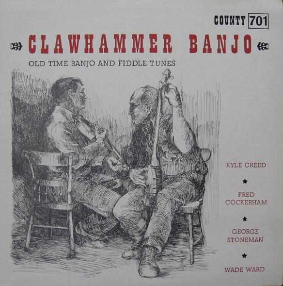 LP Record VARIOUS Clawhammer Banjo Old Time Banjo An 701 COUNTY 1965 US CountryFolk Used