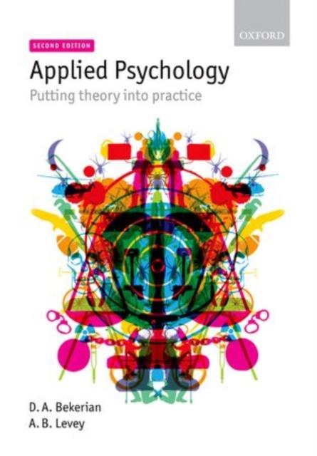 Bok Applied Psychology : Putting Theory Into Practice