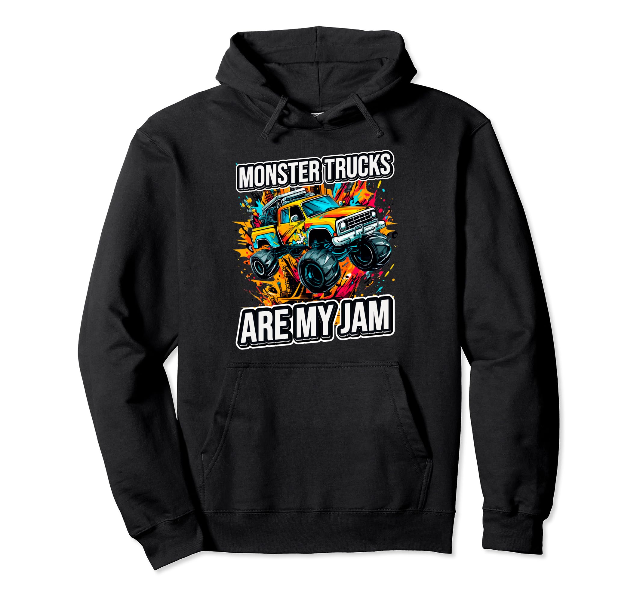 

Monster Trucks Are My Jam Monster Truck Hoodie