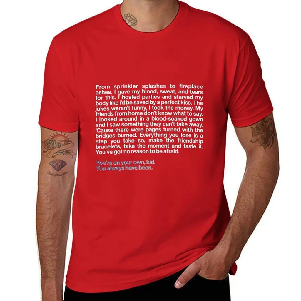 You're on your own, kid T-Shirt summer clothes summer top designer t shirt men