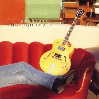 

CD BILL CHAMPLIN - Through It All PSCW5080 Turnip The Musi 1994 Japan ObiJazz Used