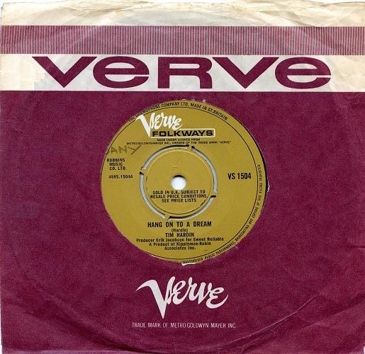 

7inch Record TIM HARDIN - Hang On To A Dream VS1504 Verve Folkways 1967 UK Country/Folk Used