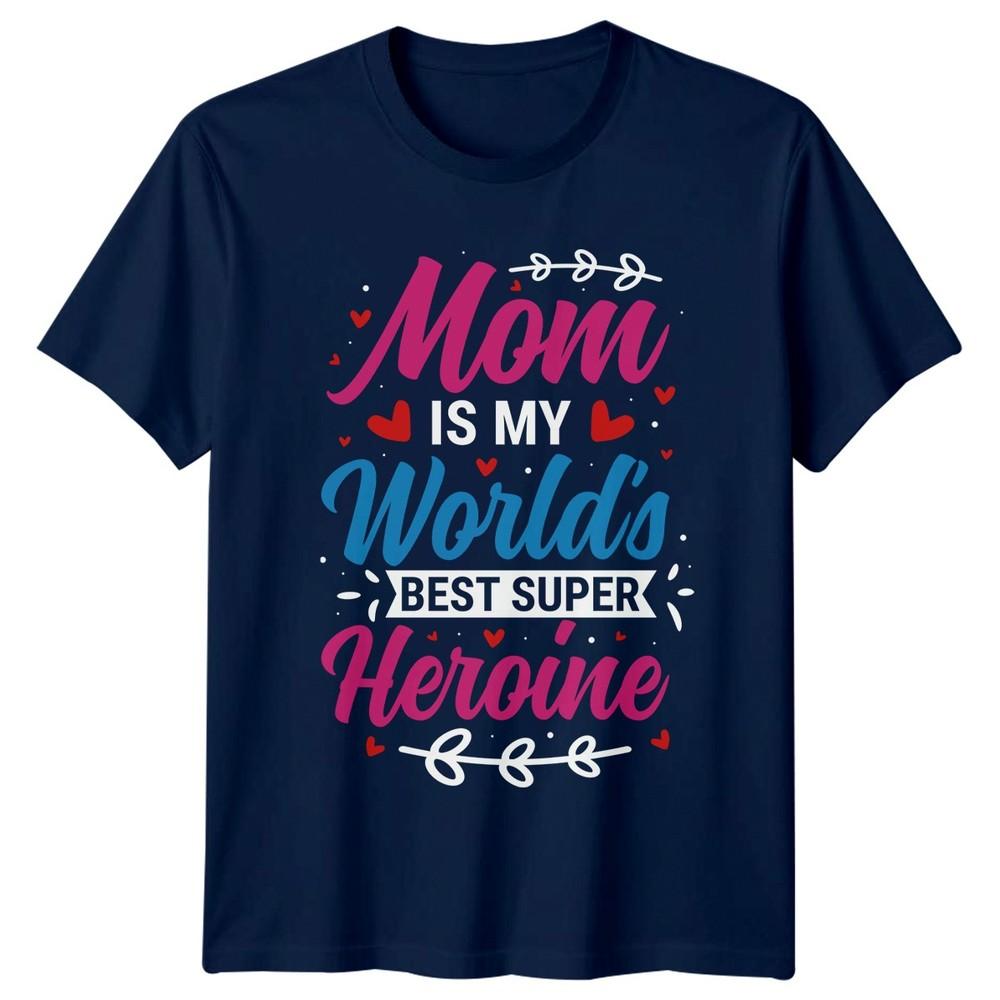 Mom Is My Worlds Best Unisexs TShirt Mom Appreciation Family Mothers Day Gift