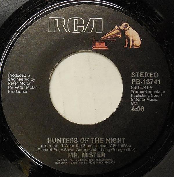 

7inch Record MR. MISTER - Hunters Of The Night PB13741 RCA 1984 US Rock Used