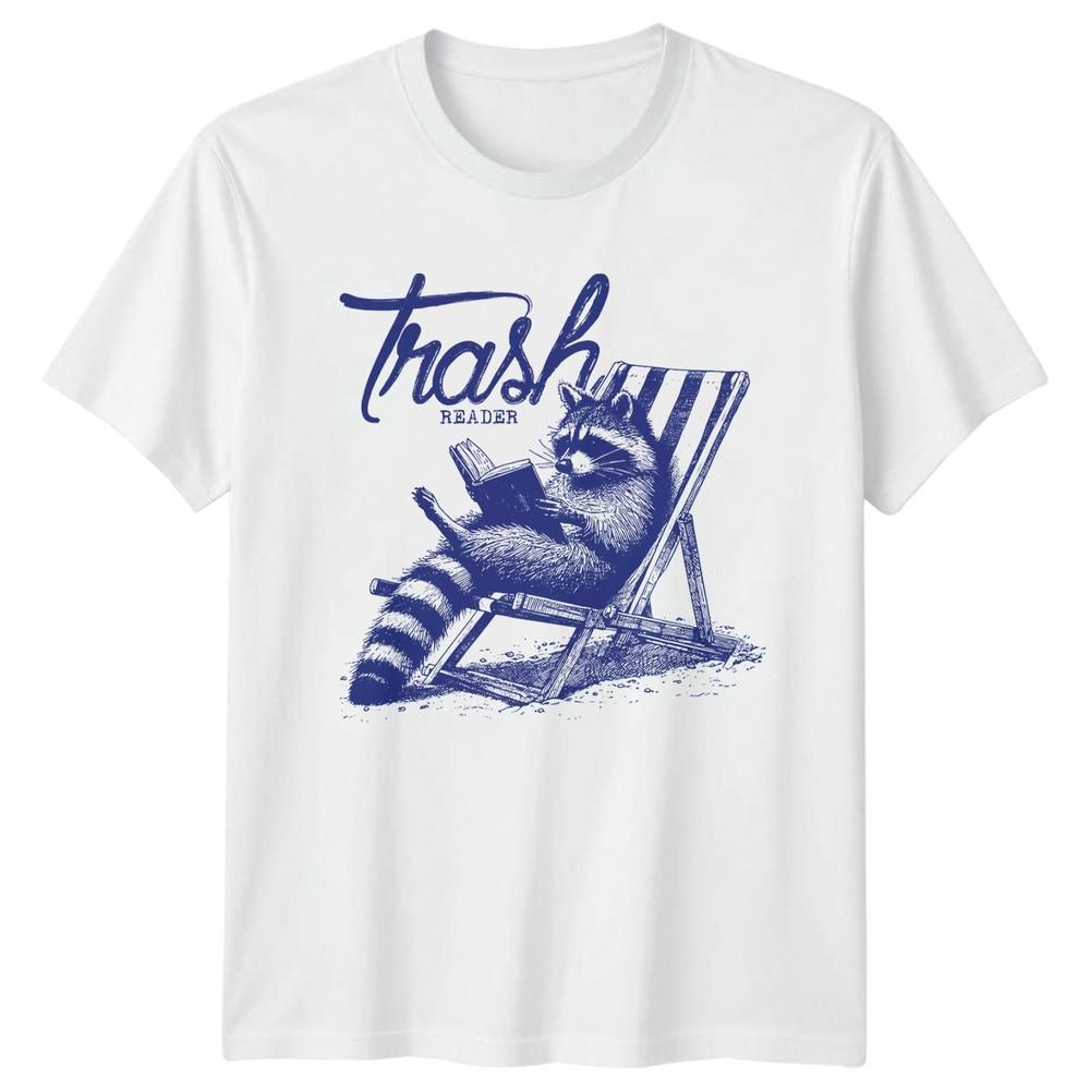 Trash Reader TShirt Raccoon Humor Book Lover Birthday Gift For Him And Her S