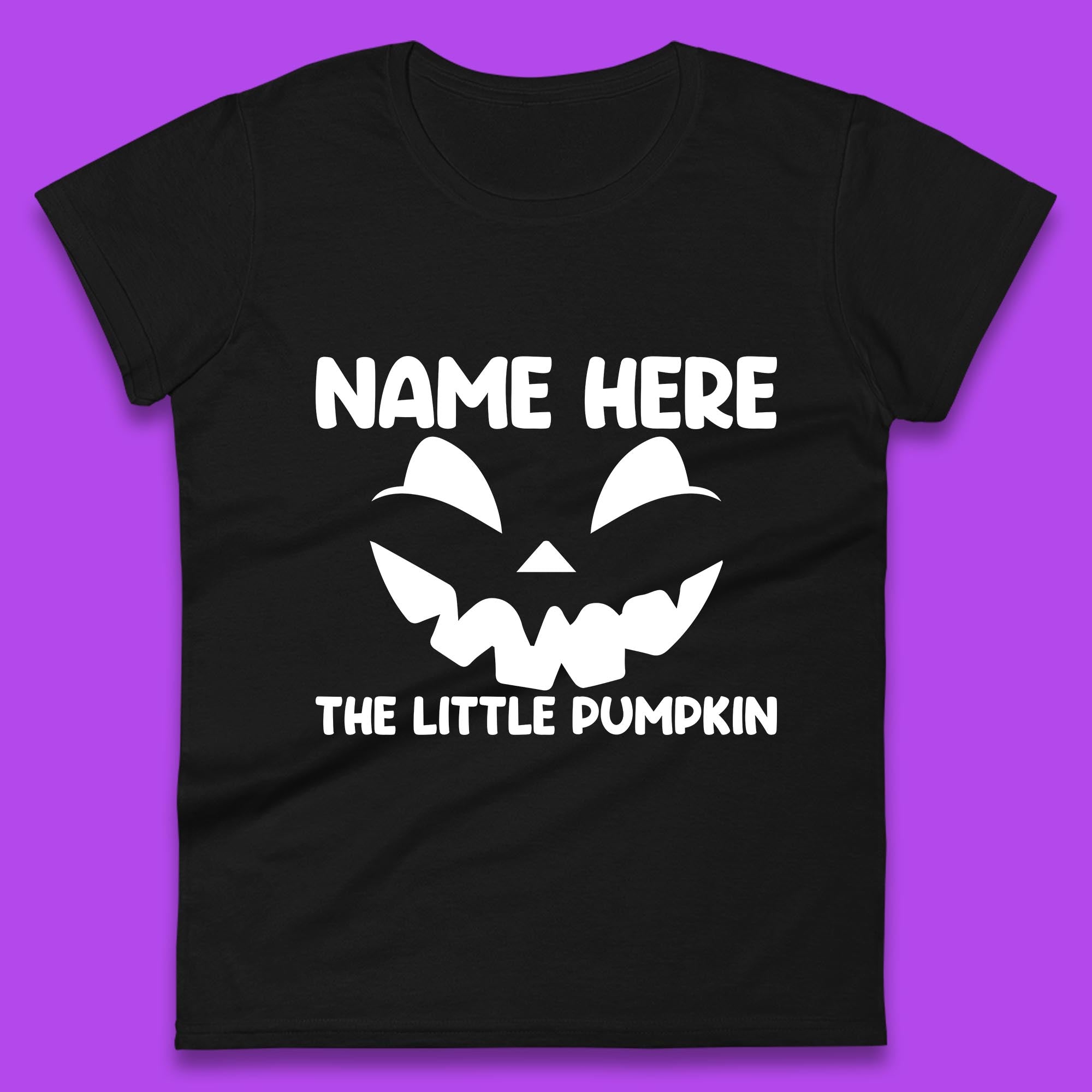

Personalised Your Name Here The Little Pumpkin Jack O Lantern Scary Spooky Face Womens Tee T Shirt Mens Tops Unisex Top S