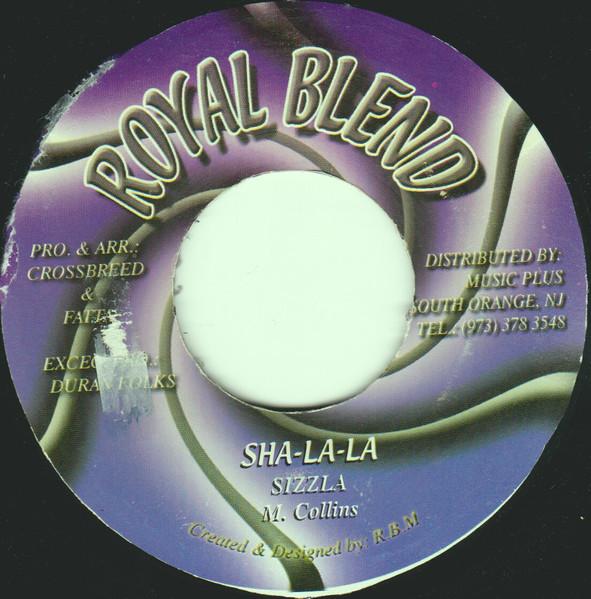 

7inch Record SIZZLA - Sha-La-La NONE Royal Blend US Reggae, Ska & Dub Used