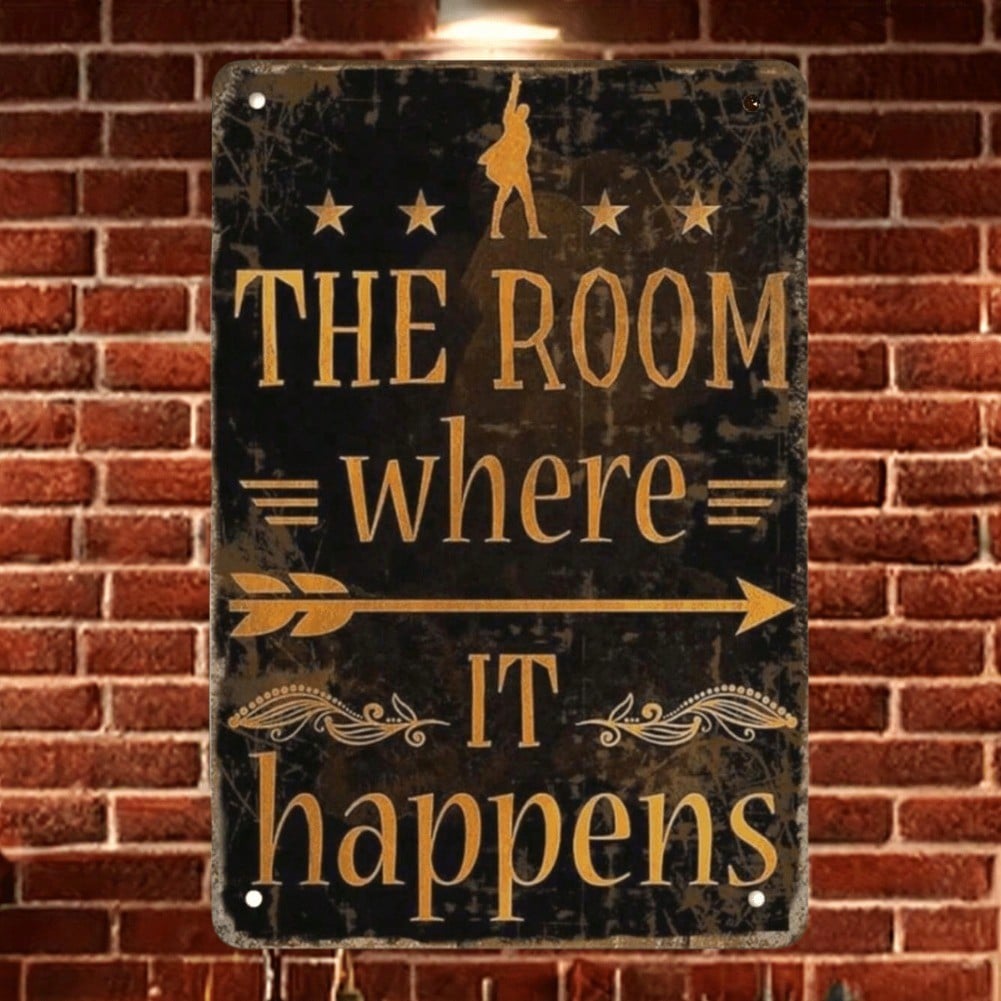 Vintage Alexander Hamilton Metal Sign Room Where It Happens Wall Art Farmhouse Decor 8x12 Inches