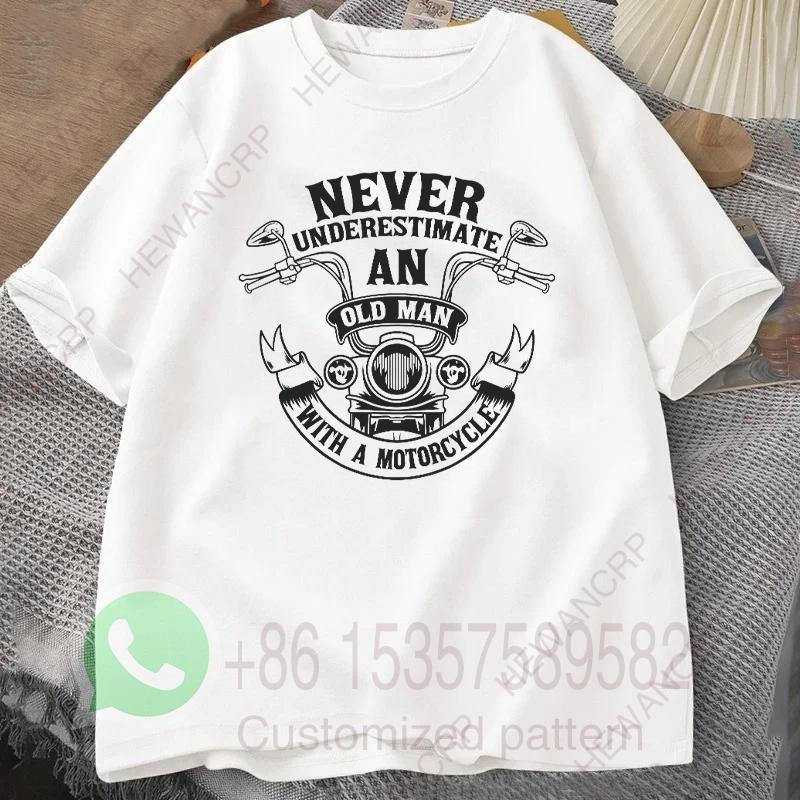 Never Underestimate An Old Man with A Motorcycle Summer Tracksiut Men Tshirt Oneck Pullovers Harajuku Cotton Casual Streetwear