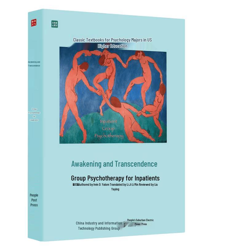 Group Psychotherapy for Hospitalized Patients: Awakening and Transcendence