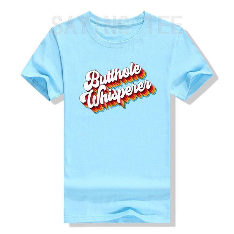 Butthole Whisperer Sarcastic Jokes Retro T-Shirt Letters Print Sayings Graphic Tee Tops Halloween Christmas Holiday Costume Gift