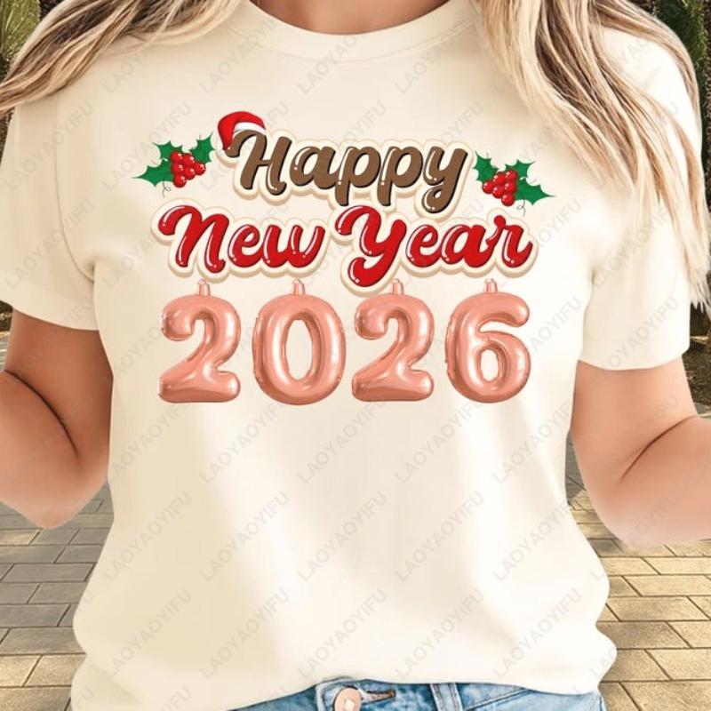 Happy New Year 2026 Shirt Cute Balloon Simple Style Letters Unisex Adult Cotton Tshirts Festival Xmas NYE Party Breathable Tops
