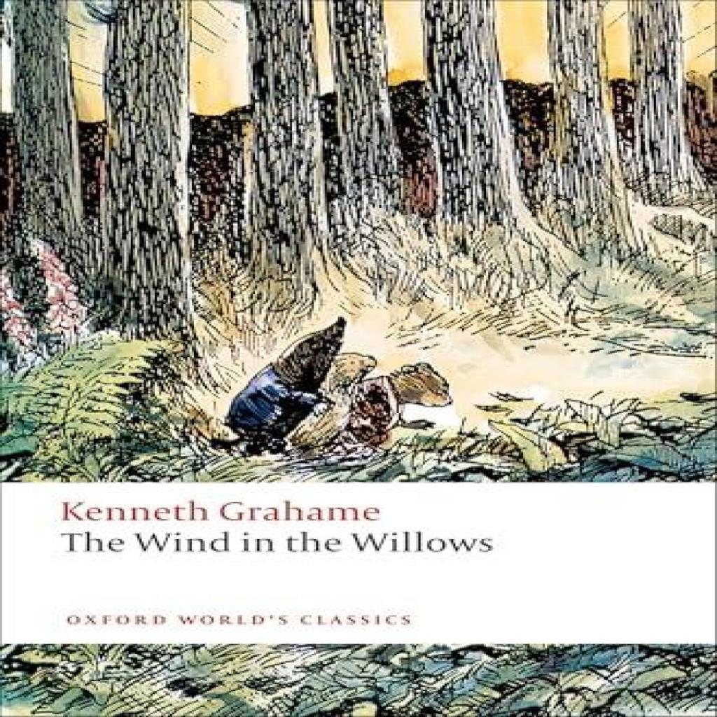 The Wind in the Willows by Kenneth Grahame Paperback Book 9780199567560