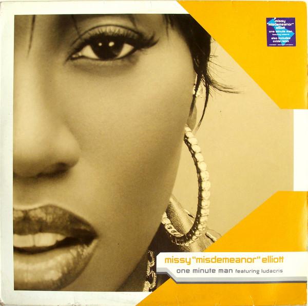 

12inch Record MISSY ELLIOTT LUDACRIS One Minute Man 7559672440 Elektra The Go 2001 Europe Dance Electronica Used