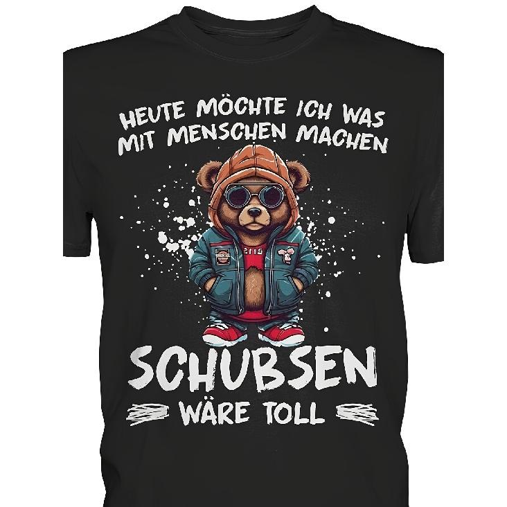 2026 New Style for Fan Funny Teddy Saying Teddy Bear Statement Today I Want to Do Something with People - Pushing Would Be Great - Premium Shirt