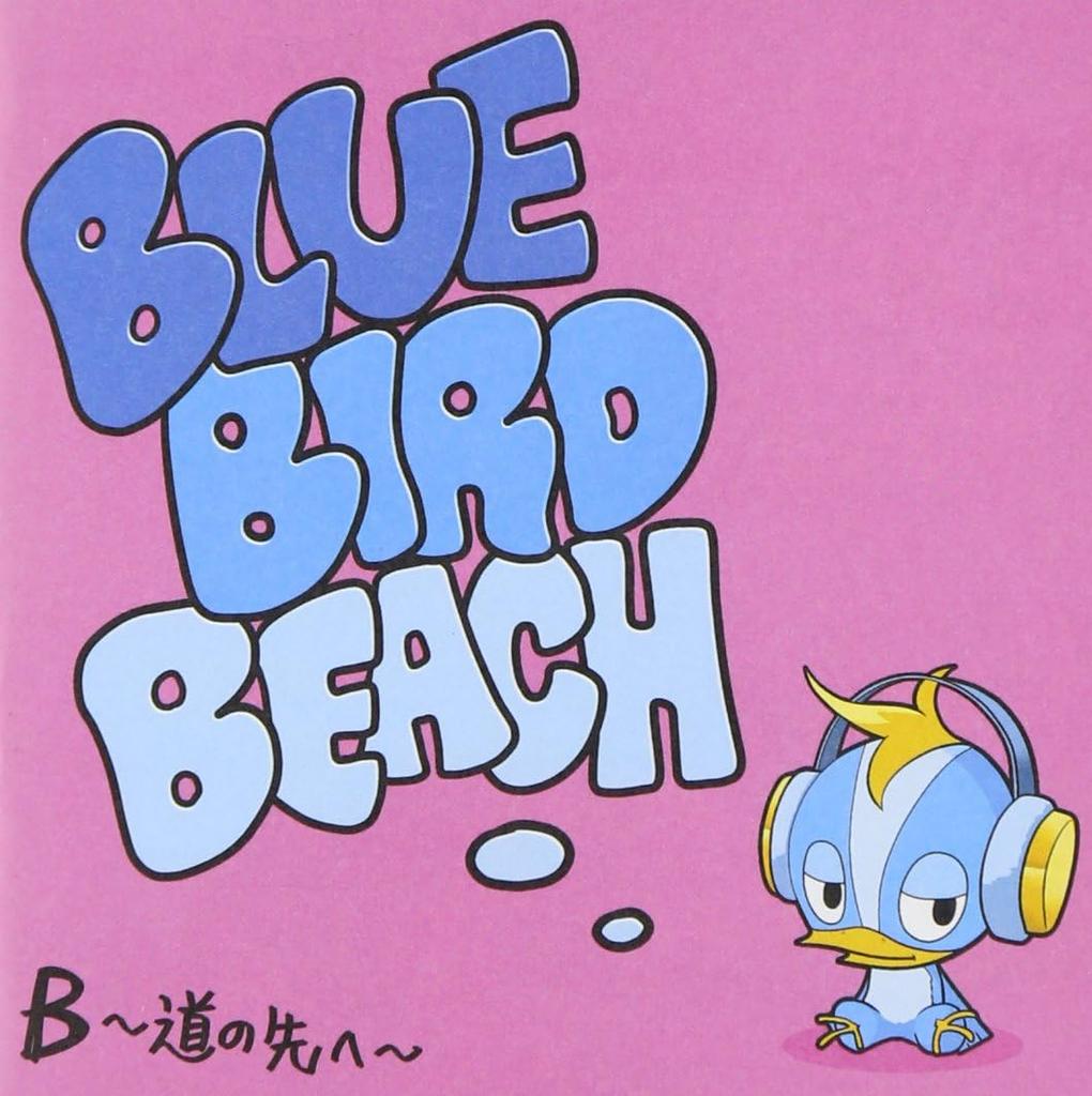 CD BLUE BIRD BEACH - B-michi no saki he-  VIZB38 Japonsko Japonský Pop/Rock Použité