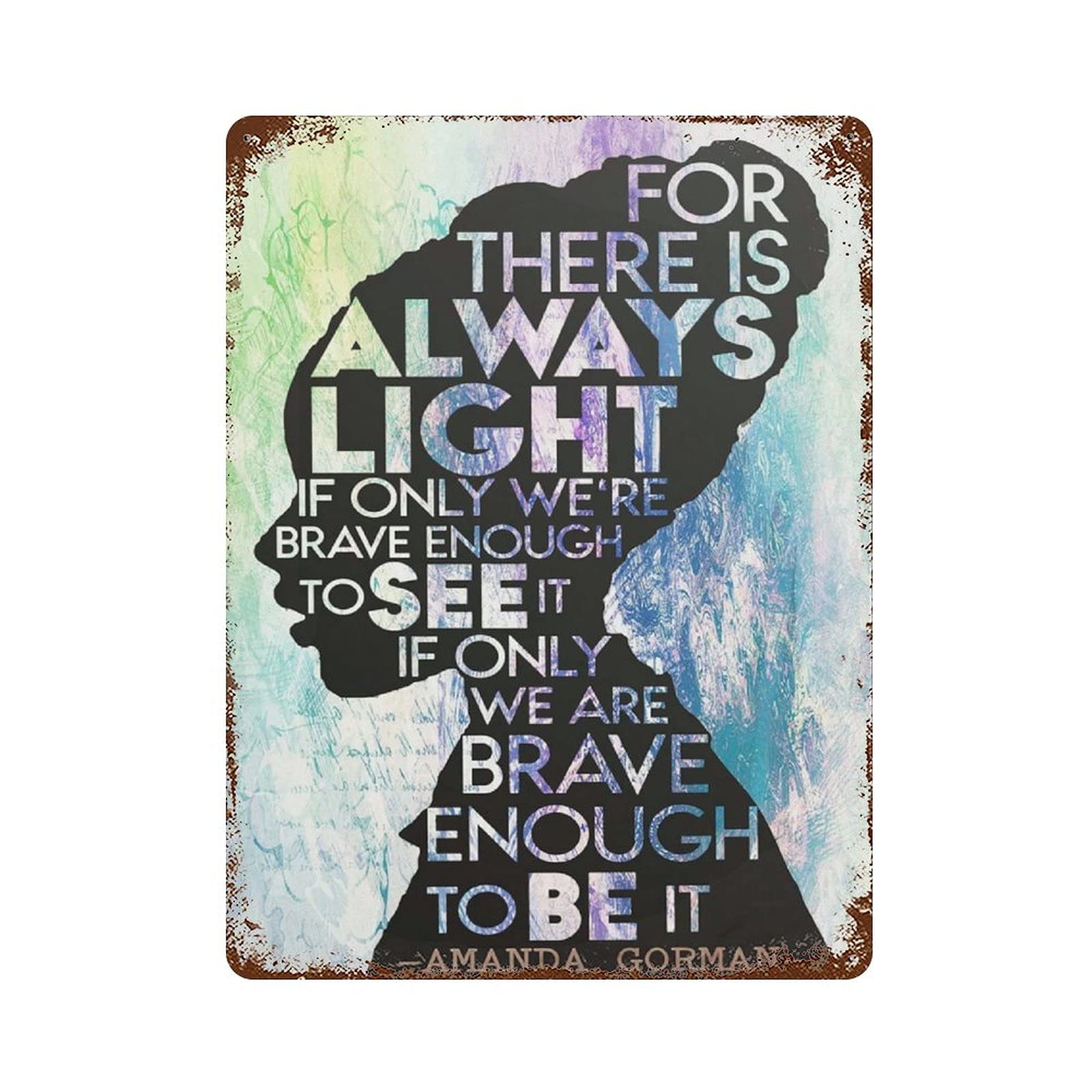 Dreacoss Metal tin SignRetro Style Novelty PosterIron Painting Inauguration Poem Tin Sign Poem Tin Sign Amanda Gorman 20x30cm(7.8x11.8inch)
