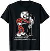 Remember Kids Electricity Will Kill You Reddy Men T Shirt