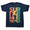 Funny SUP Stand Up Paddle Board Graphic T-shirts Men Women's Fashion Casual Tshirt 100% Cotton Loose Oversized T Shirt