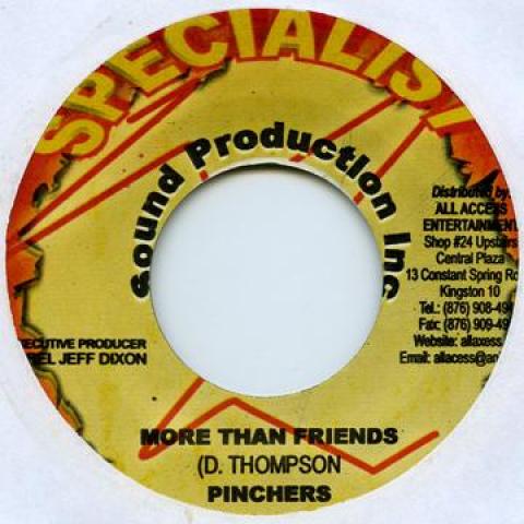 

7-дюймовая пластинка PINCHERS / DJ, SULFA - Больше, чем друзья / Будь моей Specialist 2007 Ямайка Регги, Ска и Даб