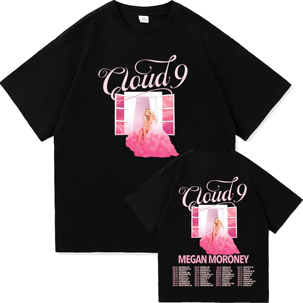 The Cloud 9 Tour 2026 T-shirt Megan Moroney Graphic Print Tshirts Summer O-neck Short Sleeve Male Tees Unisex Streetwear Merch