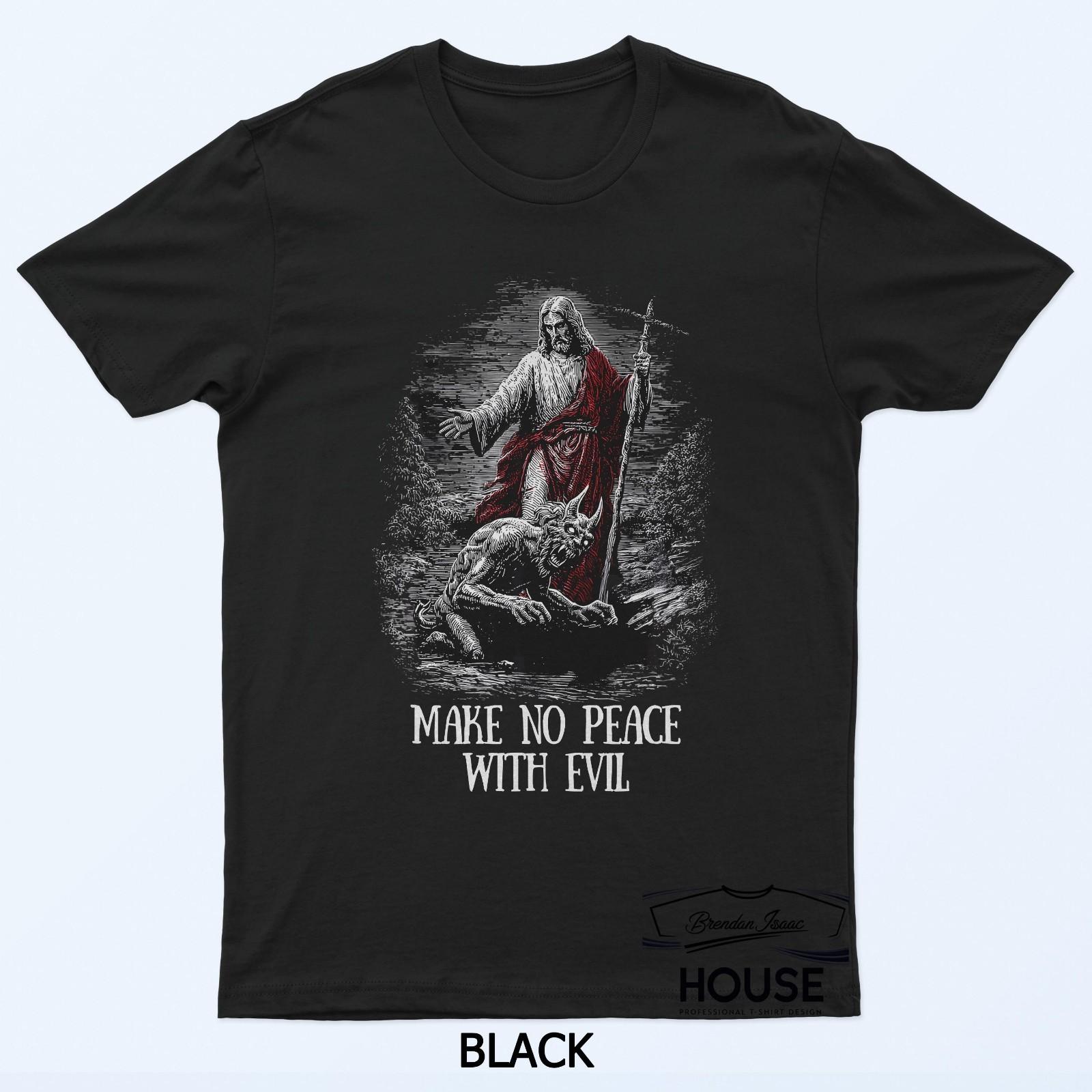 Gothic Grunge Christian Streetwear Make No Peace With Evil T-Shirt XL
