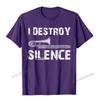 I Destroy Silence Funny Trombone Marching Band TShirt Camisas Unisex Tops  Tees New Design Design Cotton Unisexs T Shirt Normal