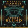 Stone Blind by Natalie Haynes Hardback Book 9781529061475