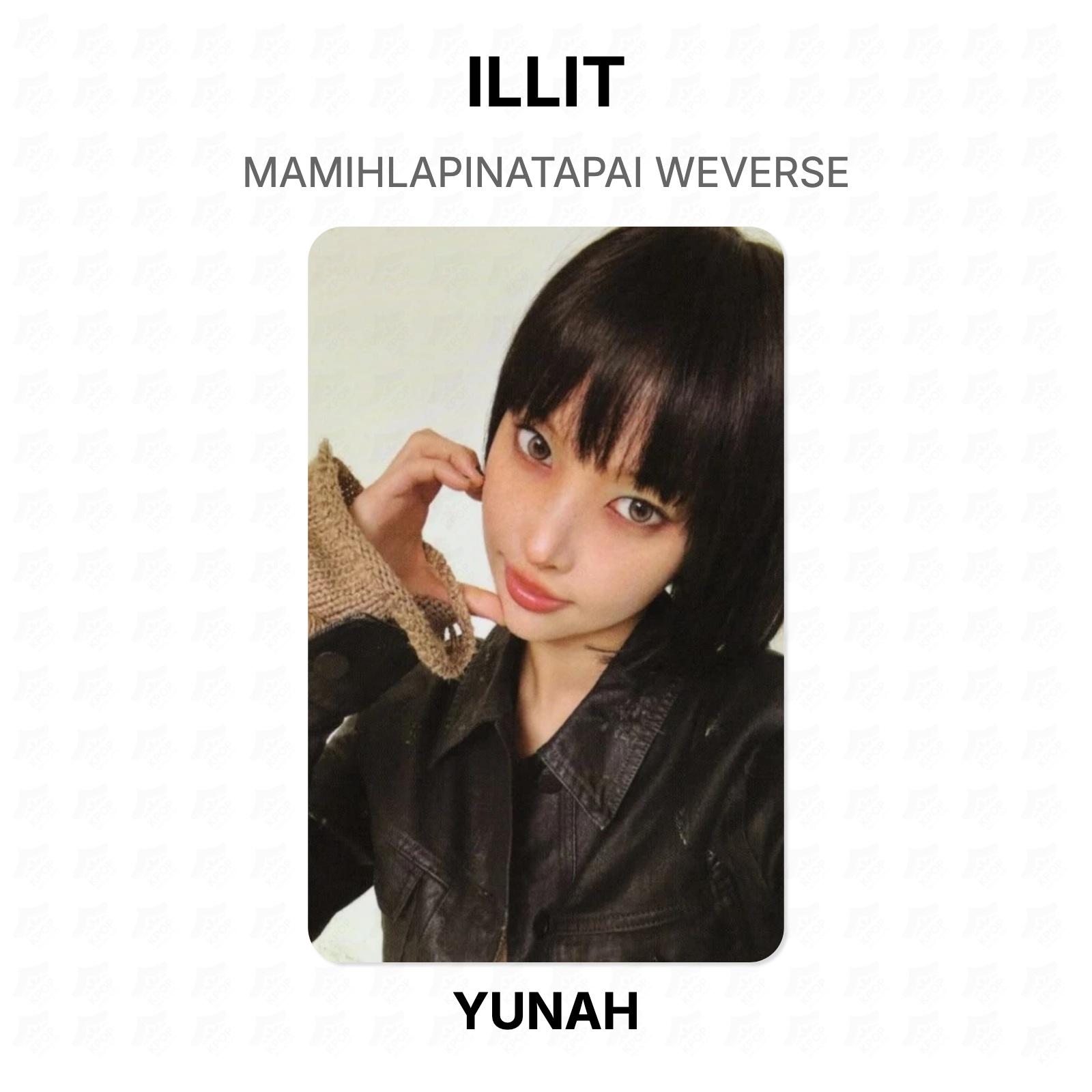 ILLIT MAMIHLAPINATAPAI WEVERSE Official Photocard YUNAH