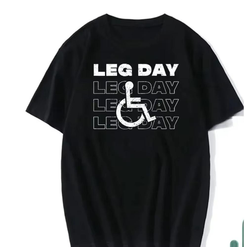 Leg Training Day Graphic Print Bodybuilder T Shirt Sarcastic Funny Fitness Gym Men and Womens T Shirt Casual Loose Fashion Tee