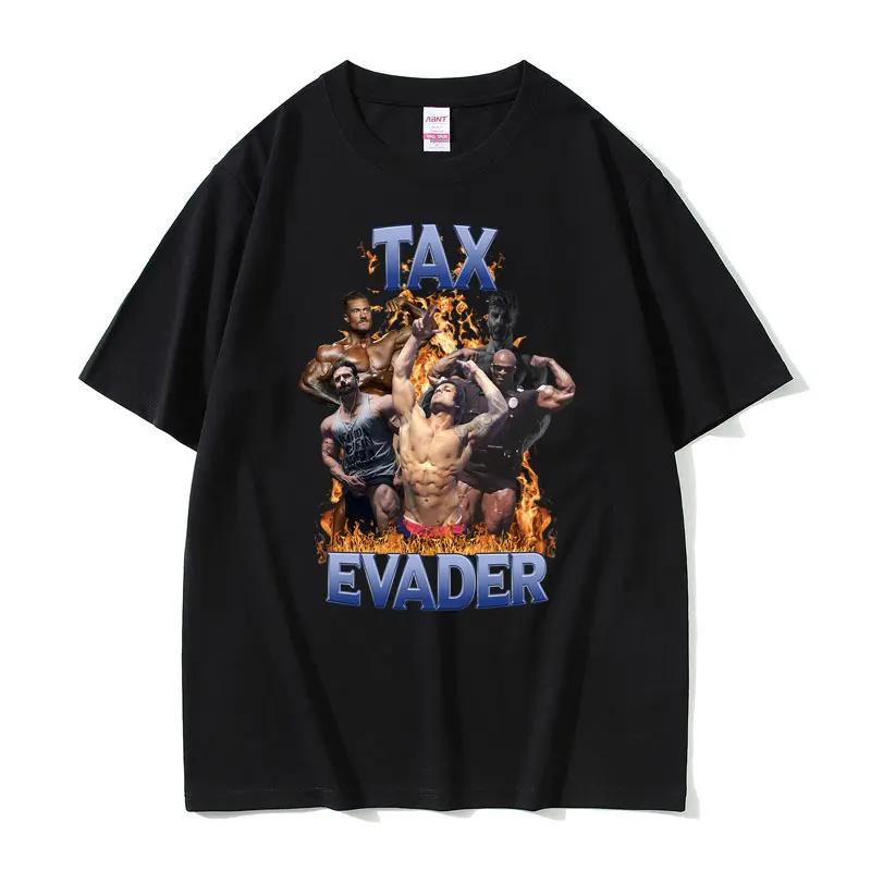 Evade Taxes Hit Maxes 2 Funny Graphic Tshirt Unisex Women Casual Oversized Tshirt Unisexs Round Neck Cotton Short Sleeve T Shirts