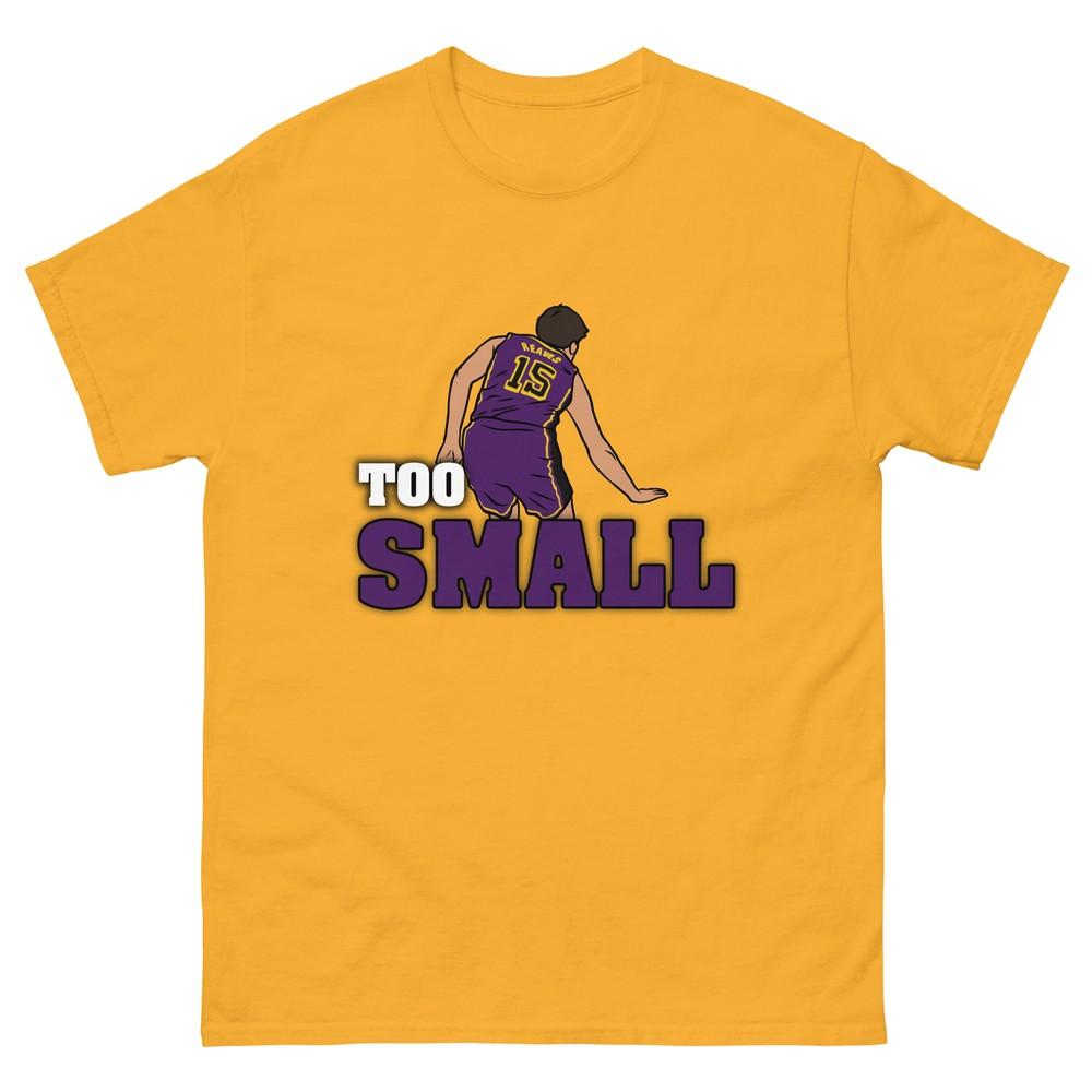 Austin Reaves  Too Small  T-Shirt XL