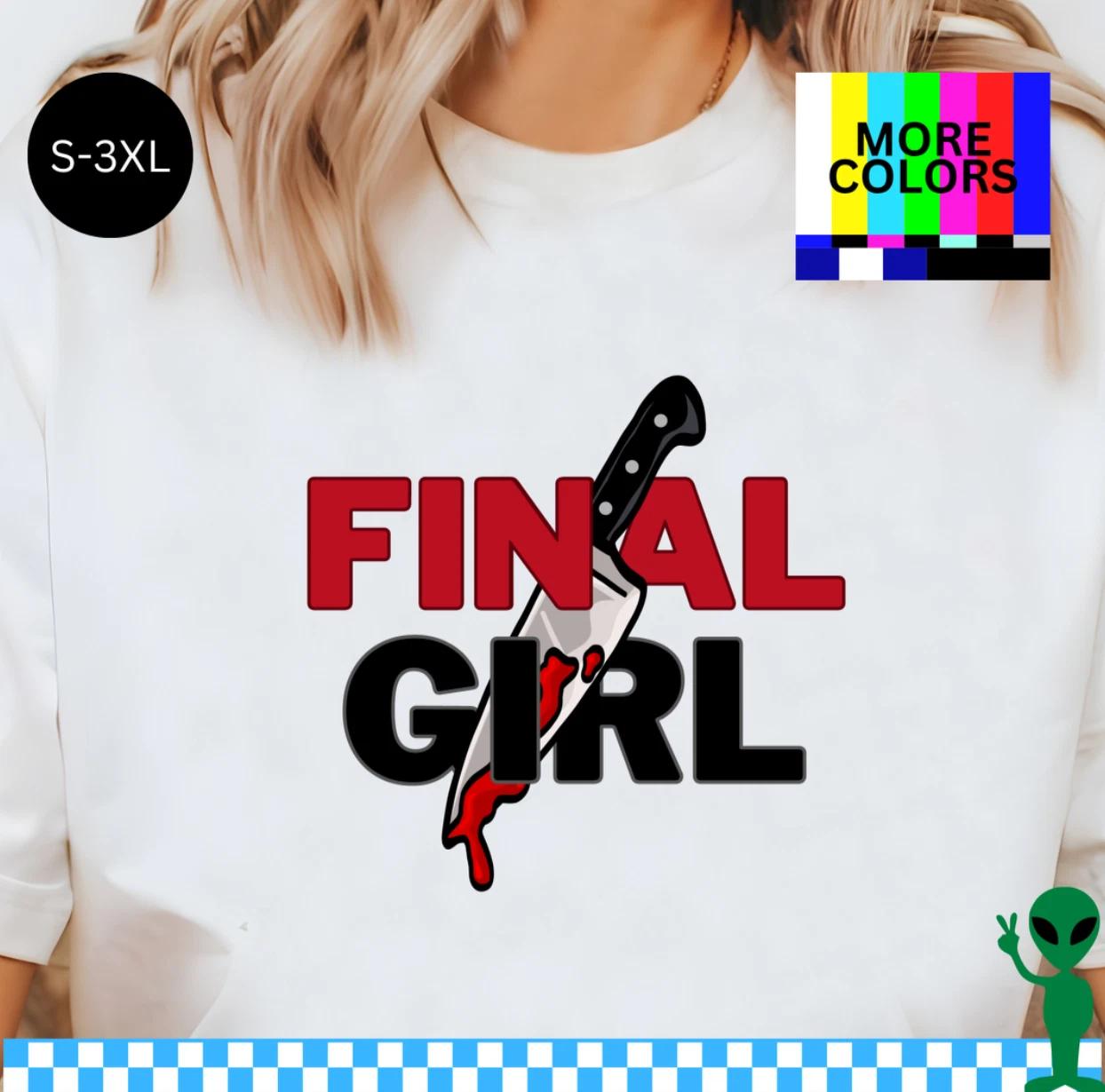 

Final Girl Shirt S-3XL Unisex Short-Sleeve 4XL