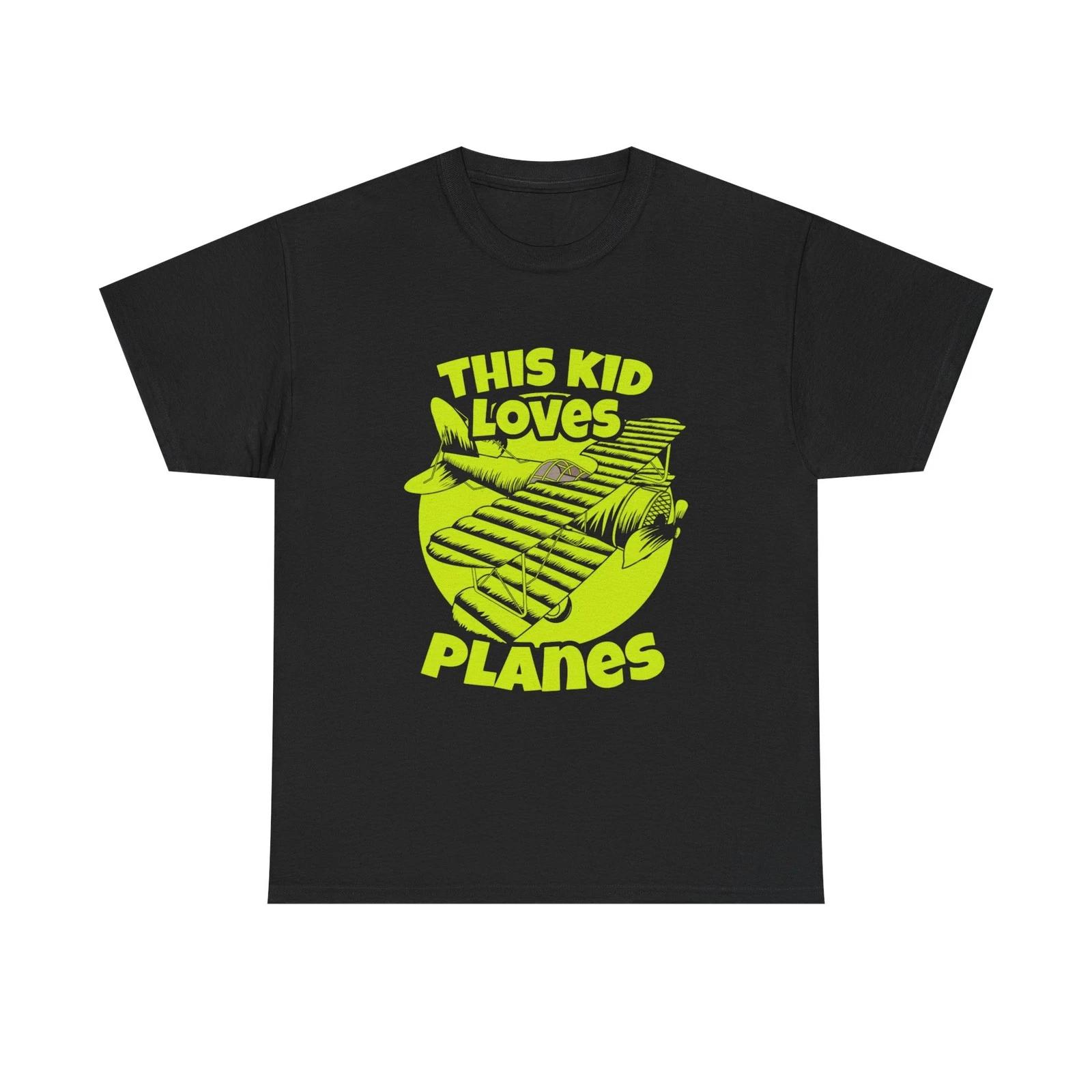 This Kid Loves Planes Graphic T Shirt NEW Adult Unisex Heavy Cotton Tee S
