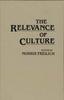 The The Relevance of Culture Book