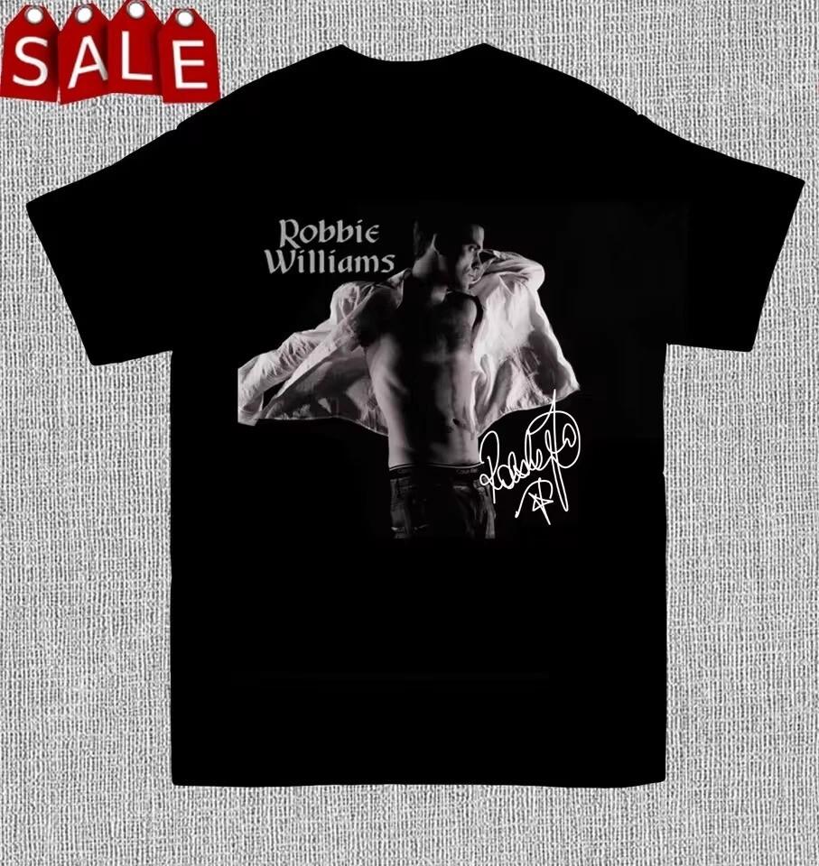 New Signature Robbie Williams Singer Shirt Black Unisex S-5XL Unisex T-Shirt S