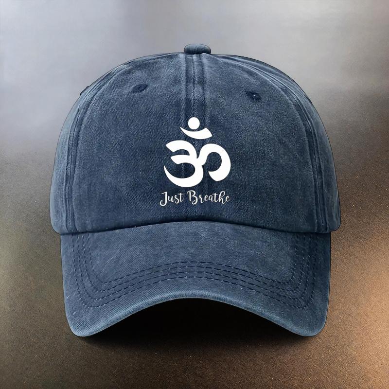 A Washed Hat with And Just Breathe Text Everyday Sunshade Baseball Cap Fashionable CoupleS MustHave Hat Yoga Meditation