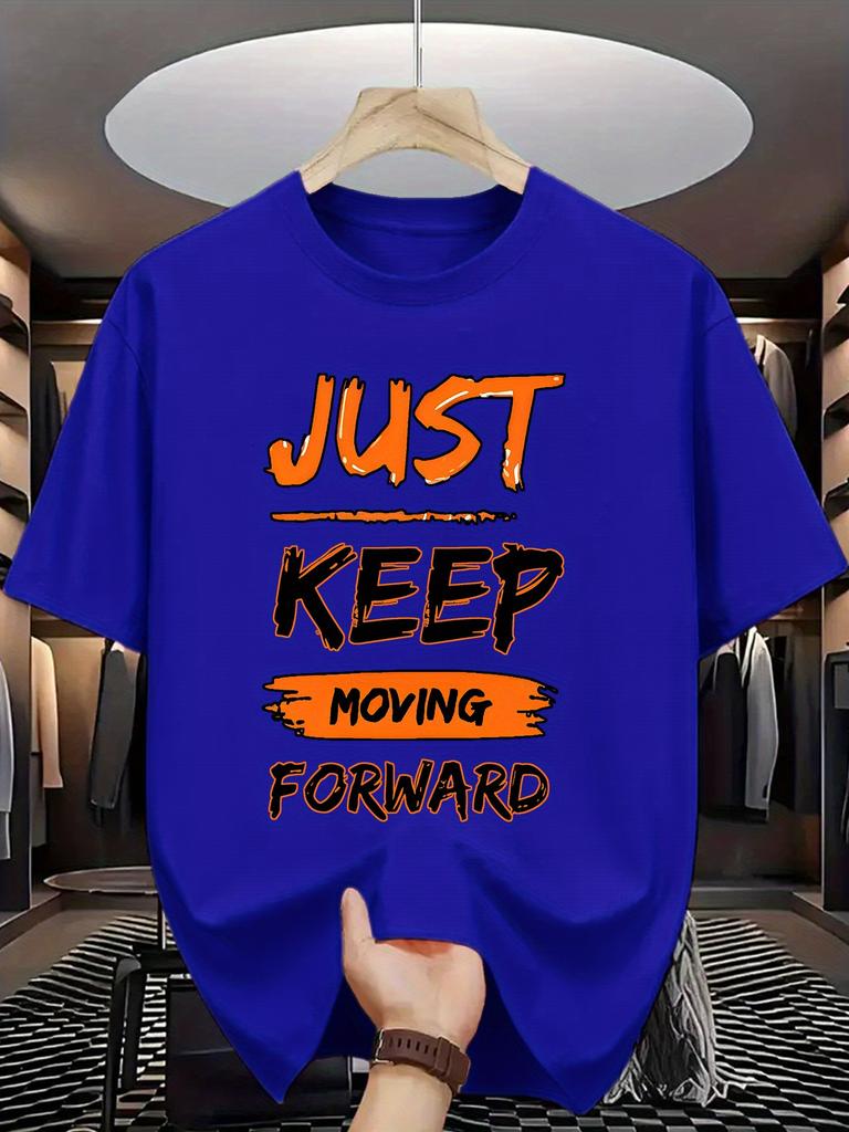 Unisexs Crew Neck Tee Just Keep Moving Forward Inspiring Letter Print Cotton Loose Short Sleeve Summer Street Casual Daily Top