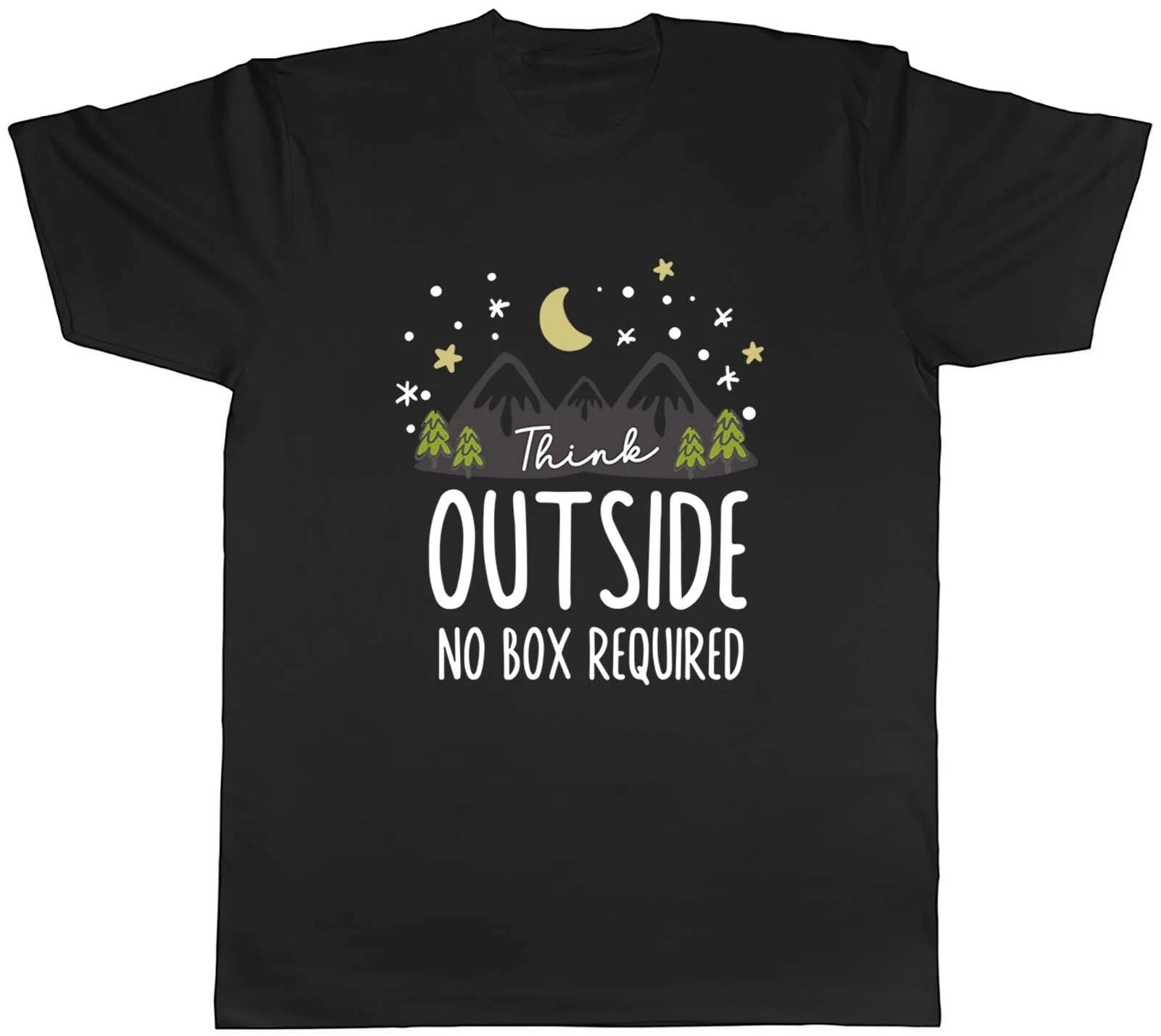 Think Outisde No Box Required Mens Unisex T-Shirt Tee Gift S
