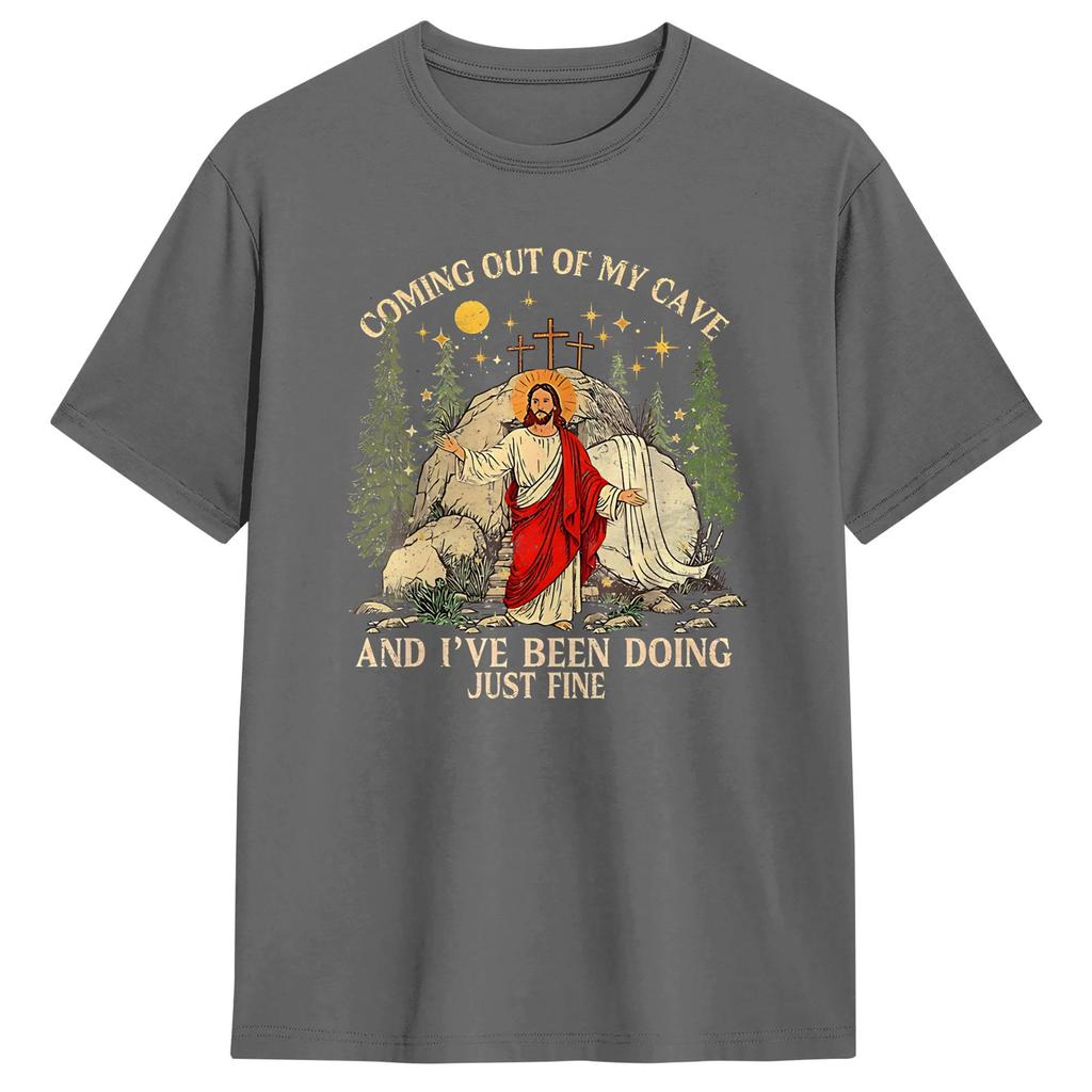 Coming Out of My Cave the Jesus Resurrection EasterTShirt Summer Fashion TShirts Cotton Comfortable Tees ShortSleeved