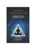 Kniha Travels Through Time : Learning About the Past, To Understand the Present and Create Our Future