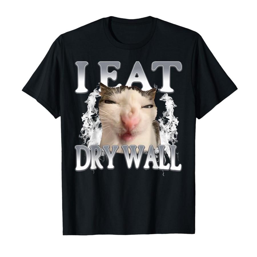 

I Eat Dry Wall Silly Cat Meme Funny T-shirt For Men Women 100% Cotton T Shirts Short Sleeve Tops 0119-1 - Men s Summer Cotton... S разноцветный