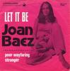 7inch Record JOAN BAEZ  Let It Be VRS35145 Vanguard 1971 Netherland Rock Used