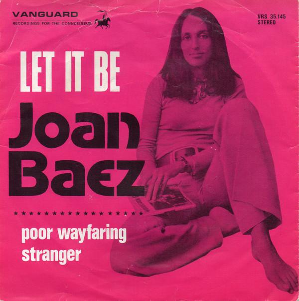 

7-дюймовая пластинка JOAN BAEZ Let It Be VRS35145 Vanguard 1971 Нидерланды Рок Б/у